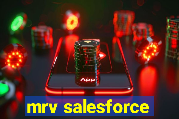 mrv salesforce